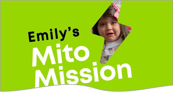 Emily’s Mito Mission is Launched