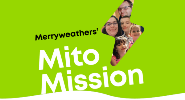 Welcoming the Merryweathers’ Mito Mission!